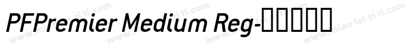 PFPremier Medium Reg字体转换